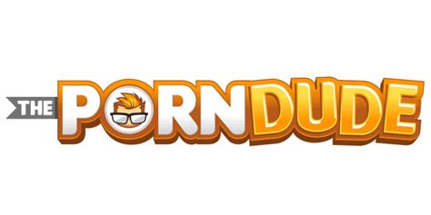 porndudes|The Porn Dude® .